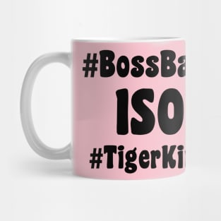 Boss Babe ISO Mug